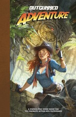 Outgunned - Adventure Core Rulebook